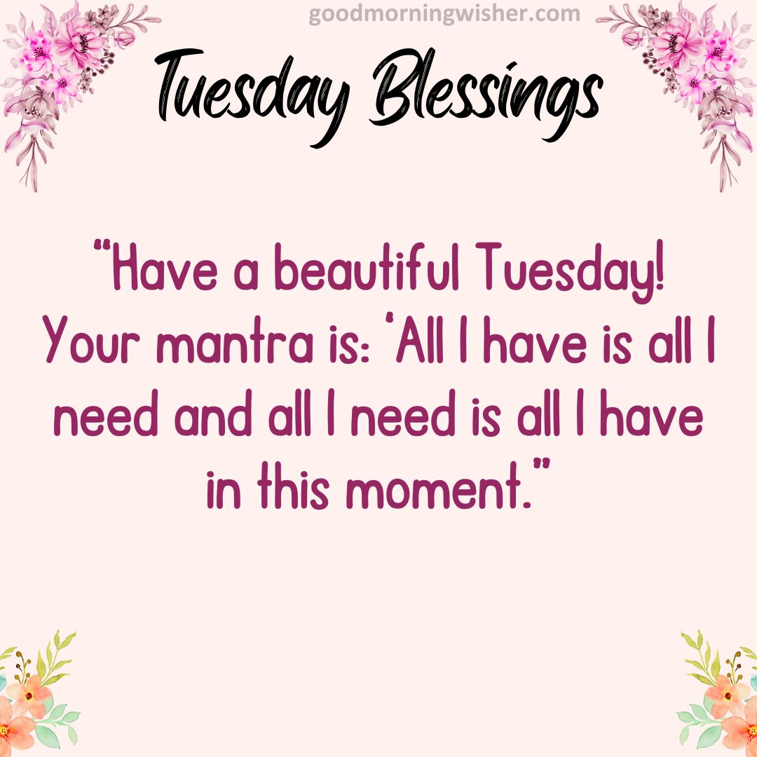 243+ Happy Tuesday Blessings Images And Quotes & Prayers